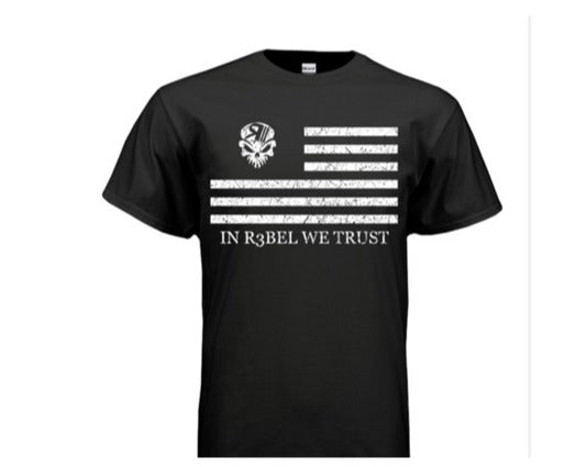 SALE!! In R3BEL We Trust - Short Sleeve