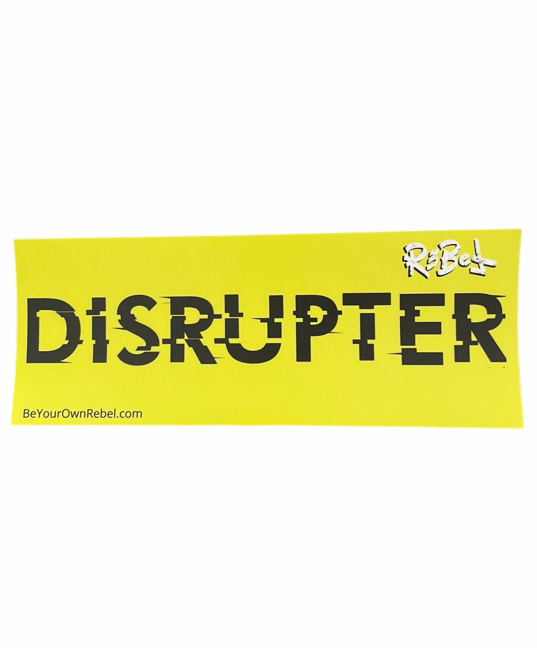 R3BEL DISRUPTER sticker